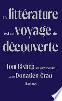 La Littérature Est Un Voyage de Découverte