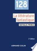 La littérature fantastique - 2e éd.