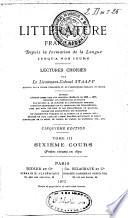 La littérature française depuis la formation de la langue jusqu'à nos jours