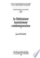 La littérature tunisienne contemporaine