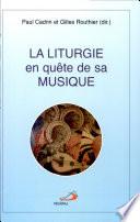 La liturgie en quête de sa musique