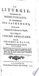 La liturgie selon l'usage de l'égl. anglicane