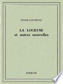 La logeuse et autres nouvelles