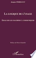 La logique de l'usage