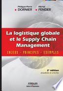 La logistique globale et le supply chain management