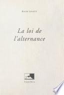 La Loi de l'alternance