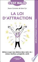 La loi de l'attraction, c'est malin