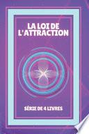 La Loi de l'Attraction
