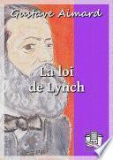 La loi de Lynch