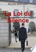 La Loi du Silence