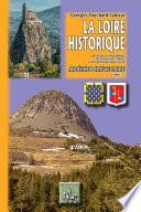 La Loire historique (Tome Ier : Ardèche et Haute-Loire)