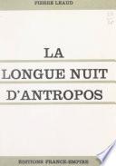 La longue nuit d'antropos