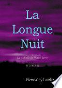 La Longue Nuit, Tome 1