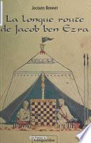 La Longue Route de Jacob ben Ezra