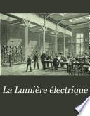 La Lumiére électrique