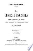 La lumière invisible
