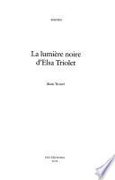 La lumière noire d'Elsa Triolet