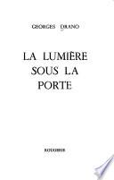 La lumière sous la porte
