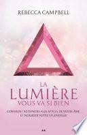 La lumière vous va si bien