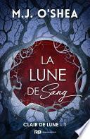 La Lune de Sang