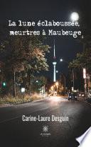 La lune éclaboussée