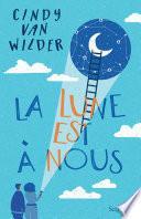 La Lune est à nous