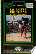 La lutte Bretonne