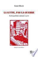 La lutte, pas la guerre