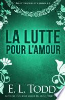 La lutte pour l’amour
