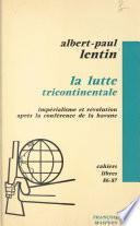 La lutte tricontinentale
