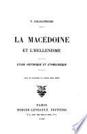 La Macédoine et l'hellénisme
