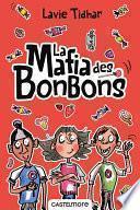 La Mafia des bonbons