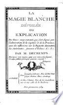 La Magie Blanche Devoilée
