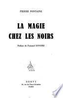 La magie chez les noirs