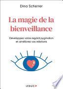 La magie de la bienveillance