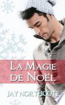 La Magie de Noel