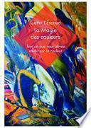 La Magie des couleurs