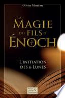 La magie des fils d'Énoch