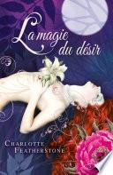 La magie du désir