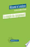 La magie du rangement (Résumé et analyse du livre de Marie Kondo)