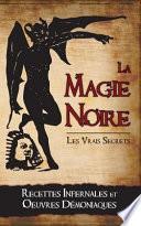 La Magie Noire