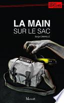 La Main sur le sac