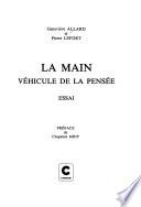 La main, véhicule de la pensée