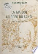 La maison au bord du canal