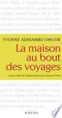 La Maison au bout des voyages
