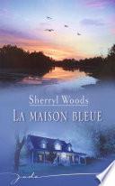 La maison bleue