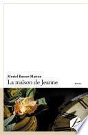 La maison de Jeanne