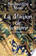 La Maison de lumière
