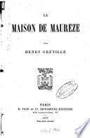 La maison de Maurèze
