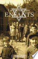 La Maison des Enfants